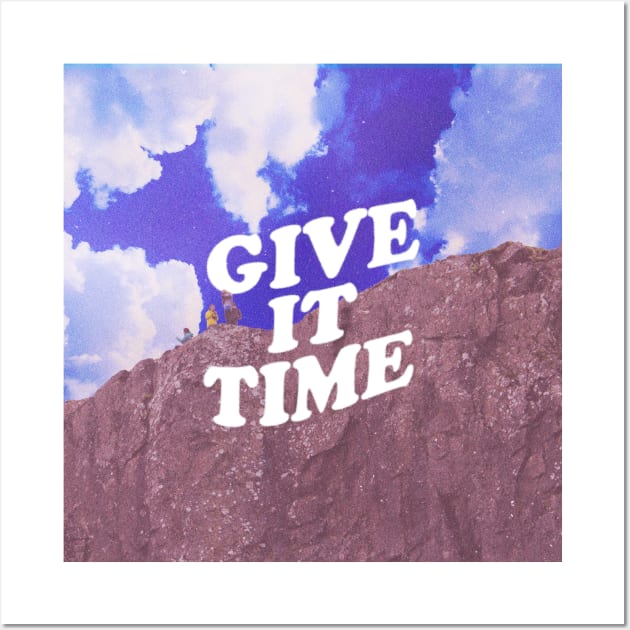 Give it Time Wall Art by Emily Lynn Perelman